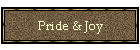 Pride & Joy
